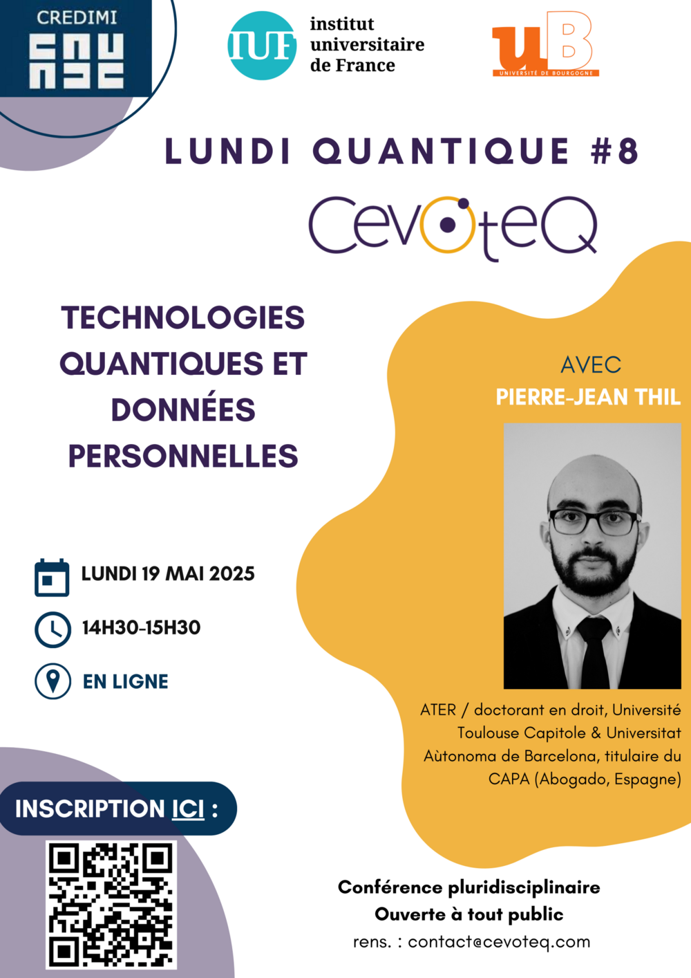 Photo de l'article : Lundi Quantique #8 avec Pierre-Jean Thil, ATER / doctorant en droit, Université Toulouse Capitole & Universitat Aùtonoma de Barcelona, titulaire du CAPA (Abogado, Espagne) - « Technologies quantiques et données personnelles ».