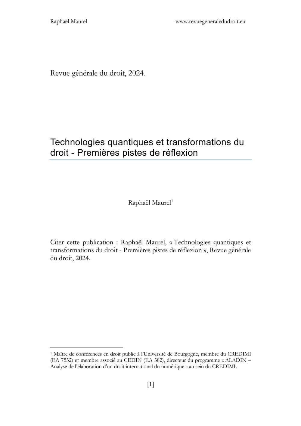 Photo de l'article : R. Maurel, Technologies quantiques et transformations du droit - Premières pistes de réflexion, Revue générale de droit, 2024, n°65119.